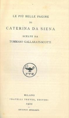 Le più belle pagine di Caterina da Siena - Tommaso Gallarati Scotti - copertina