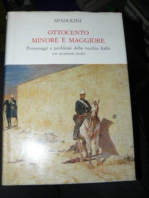 Ottocento minore e maggiore - Giovanni Spadolini - copertina