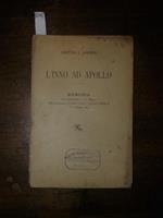 L' inno ad Apollo. Memoria letta dall'autore al 112° Saggio della Accademia di Canto Corale 'Stefano Tempià il 10 marzo 1895