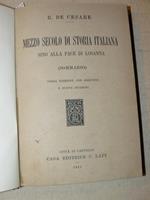 Mezzo secolo di storia italiana sino alla pace di Losanna (sommario). Terza edizione con aggiunte e nuove incisioni