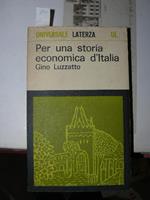 Per una storia economica d'Italia. Con un saggio introduttivo di Bruno Caizzi