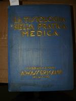 La tisiologia nella pratica medica. Pubblicazione A Wassermann & co. Campani