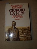 Giorgio La Pira. Un profilo e 24 lettere inedite