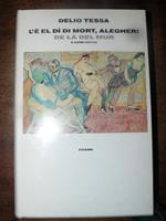 L' è el dì di mort alegher!