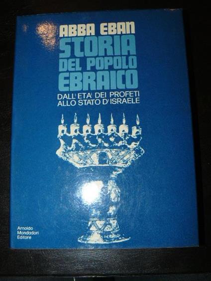 Storia del popolo ebraico. Traduzione di Andrea D'Anna - Abba Eban - copertina