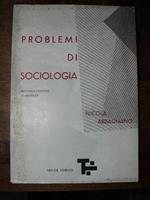Problemi di sociologia. Seconda edizione aumentata