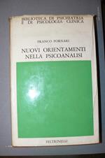 Nuovi Orientamenti Nella Psicoanalisi