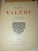 Paul Valéry. Exposition du centenaire