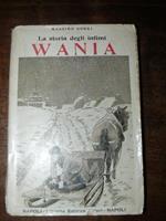 La storia degli infimi Wania