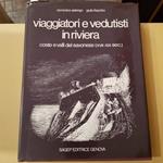 Viaggiatori e vedutisti in riviera. Coste e valli del savonese (XVII XIX sec.)