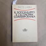 Il sottosviluppo e l'economia contemporanea