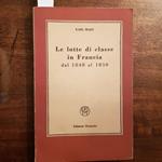 Le lotte di classe in Francia dal 1848 al 1850. Traduzione di Palmiro Togliatti