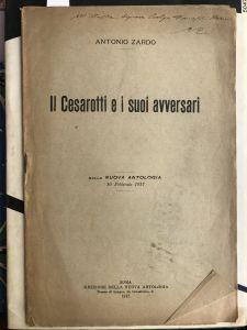 Il Cesarotti e i suoi avversari. Dalla Nuova Antologia 16 Febbraio 1917 - Antonio Zardo - copertina