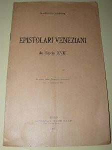 Epistolari Veneziani del secolo XVIII. Estratto dalla Rassegna Nazionale fasc. 16 settembre 1915 - Antonio Zardo - copertina