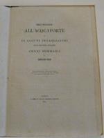 Dell'intaglio all'acquaforte e di alcuni intagliatori delle province subalpine. Cenni sommari