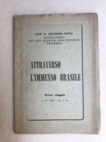 Attraverso l'Immenso Brasile. Terzo viaggio. 3 - XII - 1953 / 24- II - 54