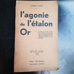 L' agonie de l'étalon Or