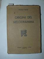 Origini del melodramma