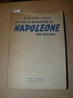 Ciò che le biografie di Napoleone non dicono. Traduzione dall'Ungherese di G. B. Giaro. Terza edizione. Quarantaduesimo migliaio