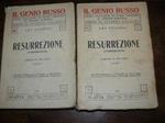 Resurrezione. Romanzo intre parti. Versione integrale e conforme al testo russo con note di Valentina Dolghin-Badoglio