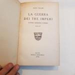 La guerra dei tre Imperi. Austria, Germania e Russia 1914-1917