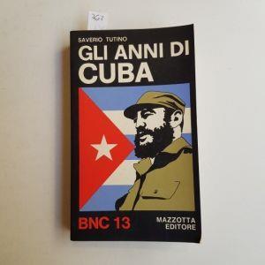 Gli anni di Cuba - Saverio Tutino - copertina