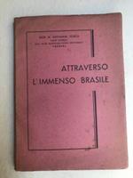 Il mio viaggio in Brasile (23 Aprile - 21 Ottobre 1947)