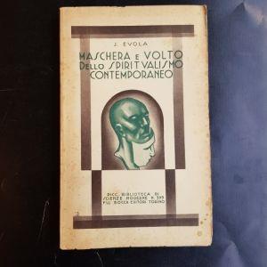 Maschera e volto dello spiritualismo contemporaneo. Analisi critica delle principali correnti moderne verso il 'sovrannaturalè - Julius Evola - copertina