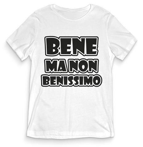 T-Shirt Uomo Bianca Tee139 Tg L Bene Ma Non Benissimo