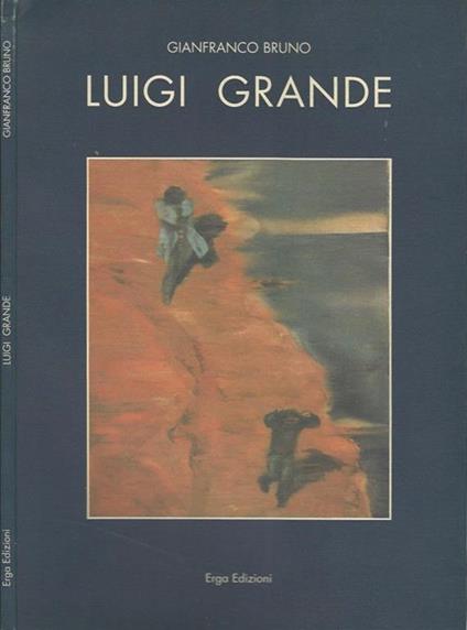 Luigi Grande - Gianfranco Bruno - copertina