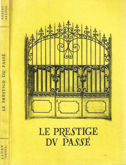 Le prestige du passé - Robert Berton - copertina