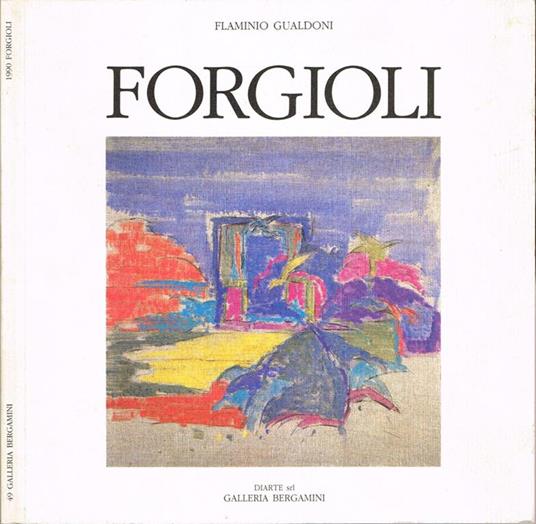 Attilio Forgioli - Flaminio Gualdoni - copertina
