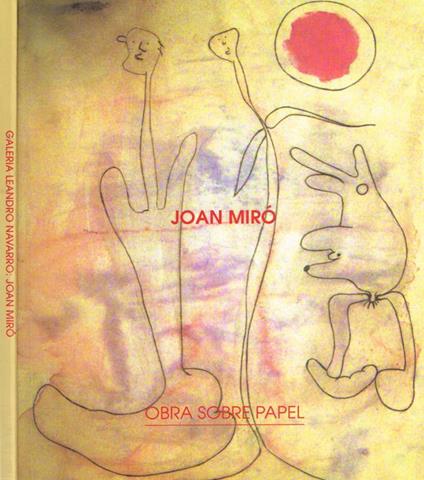 Obra sobre papel - Joan Miró - copertina