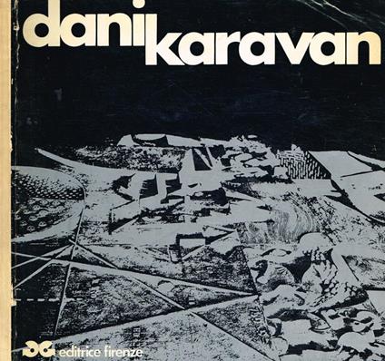 Dani Karavan. 6 lavori - Dani Karavan - copertina