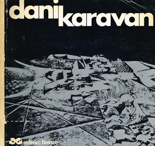 Dani Karavan. 6 lavori - Dani Karavan - copertina