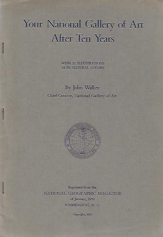 Your National Gallery of Art After Ten Years - John Walker - copertina