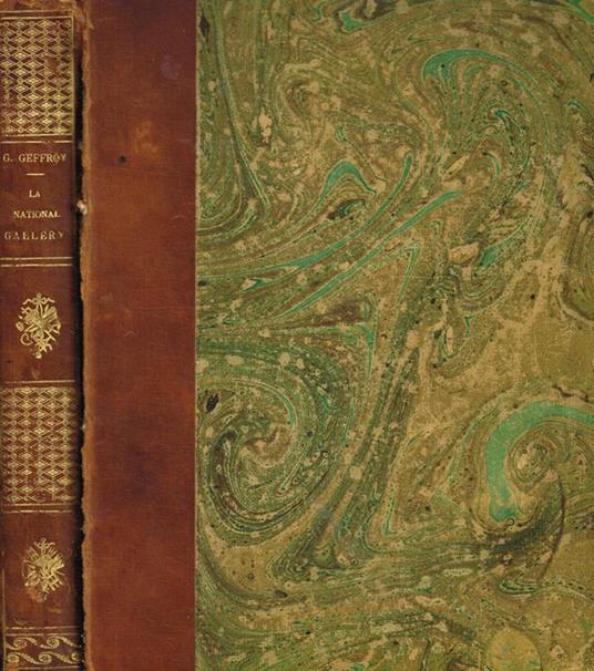 Les Musées d'Europe. Londres La National-Gallery - Gustave Geffroy - copertina