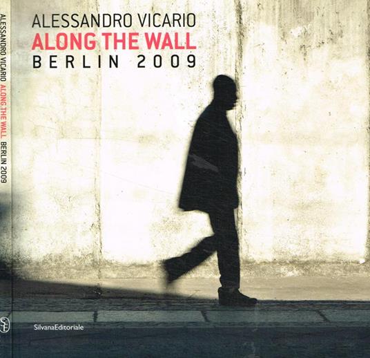 Alessandro Vicario. Along the wall - copertina