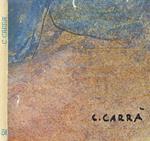 Omaggio a Carrà. Dalla poetica futurista ai valori della realtà