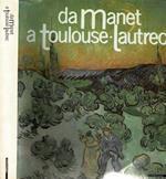 Da Manet a Toulouse-Lautrec