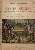 Pian Dei Giullari. Panorama storico dell Letteratura italiana vol. IV - Il Quattrocento