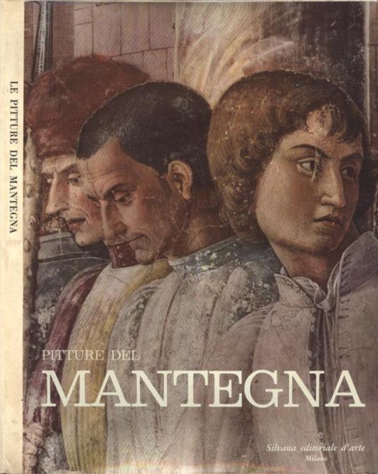 Le pitture del Mantegna - Giuseppe Fiocco - copertina