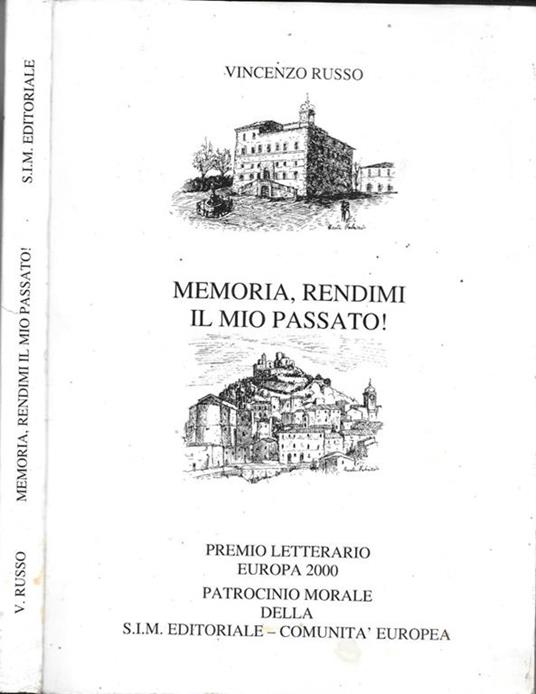 Memoria, rendimi il mio passato - Vincenzo Russo - copertina