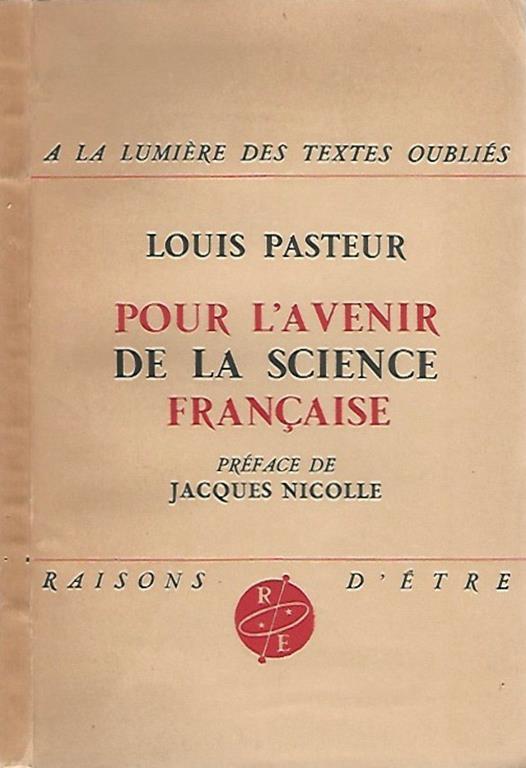 Pour l'avenir de la Science Française - Louis Pasteur - copertina