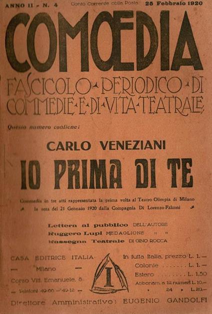 Io prima di te - Commedia in 3 atti - Carlo Veneziani - copertina