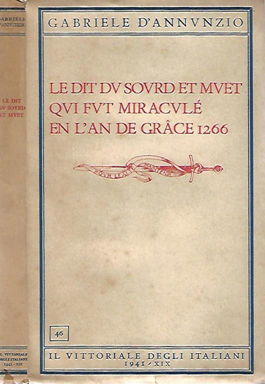 Le dit du sourd et muet qui fut miracule en l'an de grace 1266 - Gabriele D'Annunzio - copertina