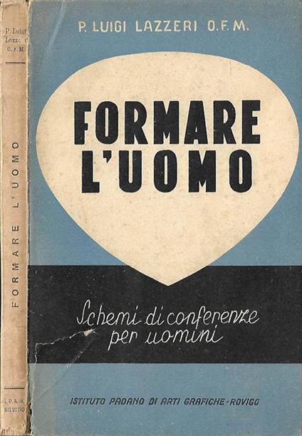 Formare l’uomo - Pier Luigi Lazzaroni - copertina