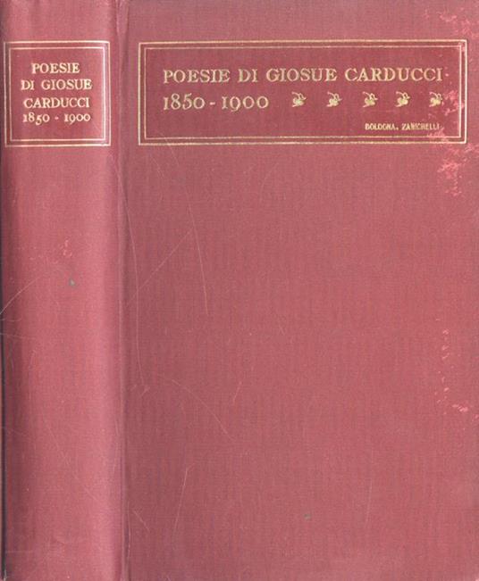 Poesie 1850 - 1900 - Giosuè Carducci - copertina