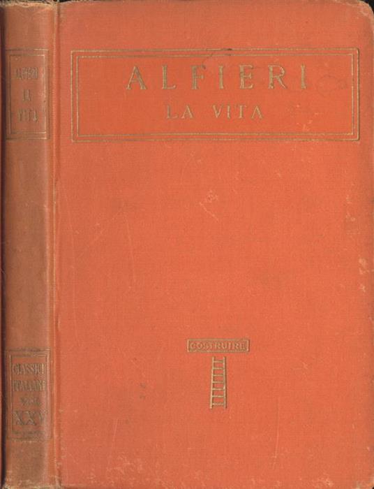 La vita - Vittorio Alfieri - copertina