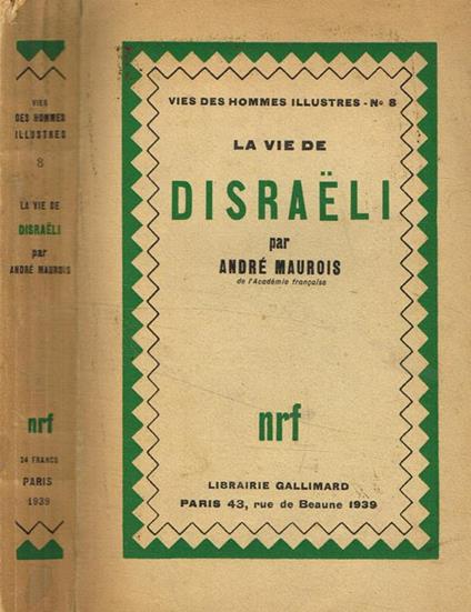 La vie de Disraeli - André Maurois - copertina